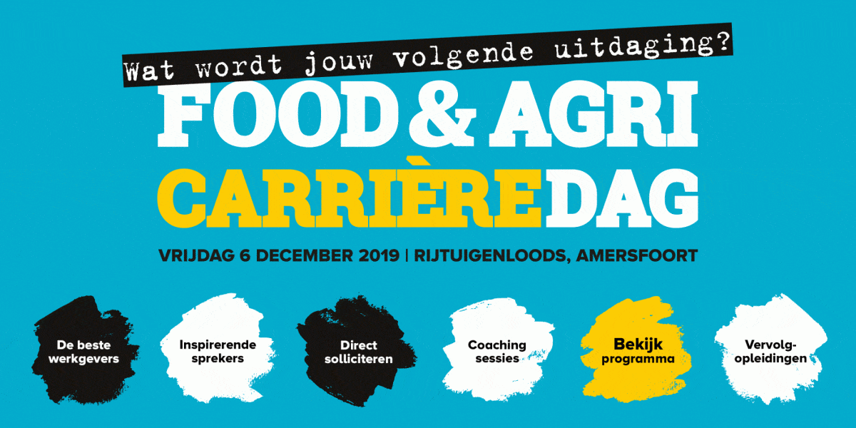 Food & Agri Carrièredag 6 december 2019